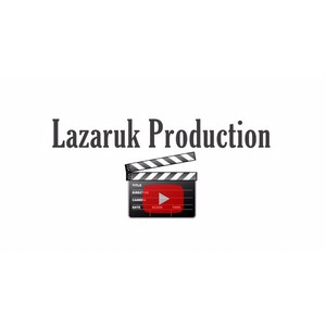 Lazaruk Production - тільки якісний відеоконтент., фото 1
